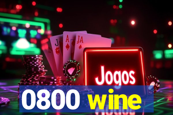 0800 wine
